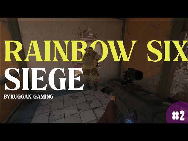 RAINBOW SIX SIEGE | #2 | BYKUGGAN GAMING bideoaren irudi txikia