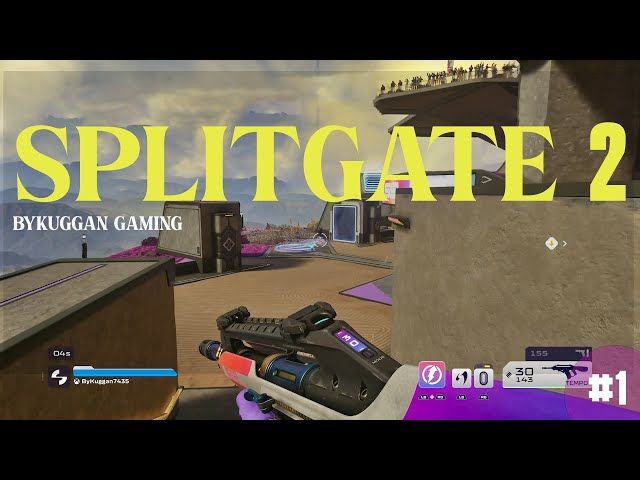SPLITGATE 2 | #1 | BYKUGGAN GAMING bideoaren irudi txikia