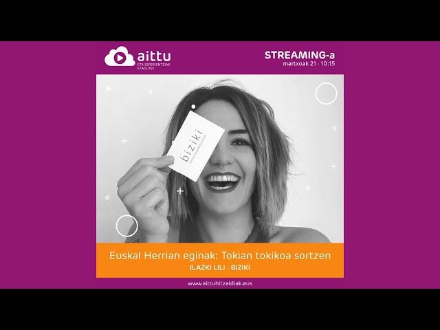 Euskal Herrian eginak: Tokian tokikoa sortzen | Ilazki Lili bideoaren irudi txikia