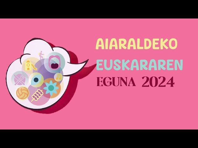 Aiaraldeko Euskararen Eguna 2024 bideoaren irudi txikia