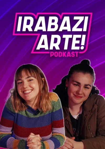 Irabazi arte - Podkast