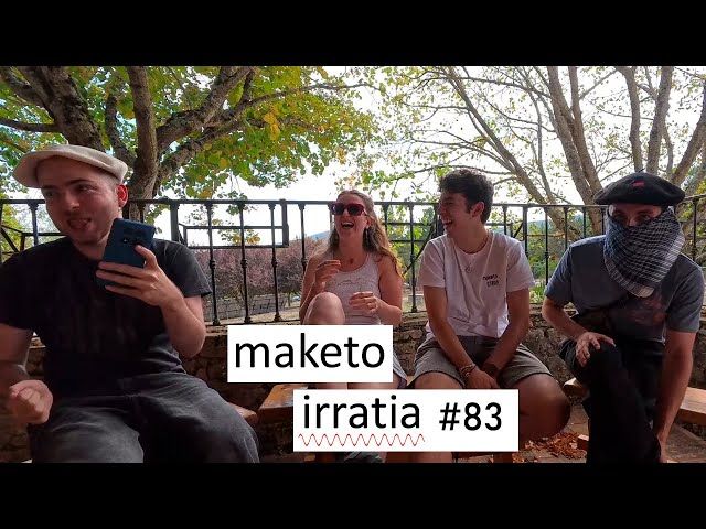 MAKETO IRRATIA 9X01 | Maketo Detox ft. Maddi Kintana bideoaren irudi txikia
