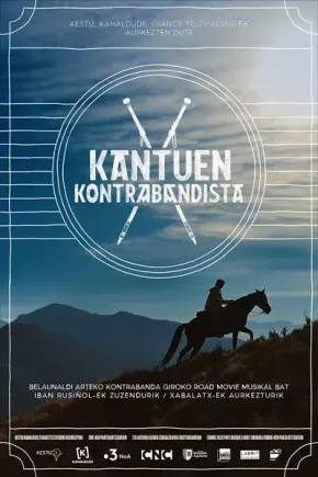 Kantuen kontrabandista edukiaren posterra