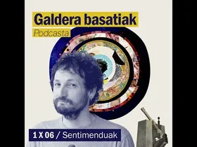 Galdera Basatiak 1x06: Sentimenduak edukiaren irudi txikia