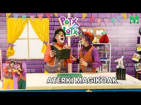 TAILERRA - ATERKI MAGIKOAK - POTX ETA LOTX 4 edukiaren irudi txikia