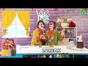 TAILERRA - LOREAK - POTX ETA LOTX 4 bideoaren irudi txikia