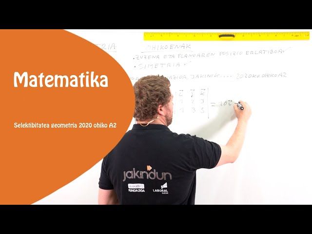 Selektibitatea MATE II  GEOMETRIA 2020 ohiko A2 bideoaren irudi txikia