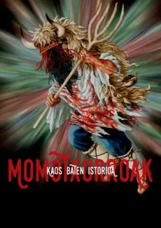Momotxorroak- Kaos baten istorioa edukiaren posterra