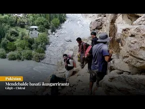 Mendebalde basati ikusgarrirantz | Gilgit – Chitral | Pakistan bideoaren irudi txikia