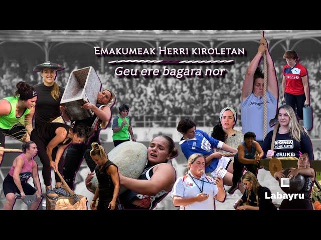 Labayru - EMAKUMEAK HERRI KIROLETAN | Geu ere bagara nor bideoaren irudi txikia
