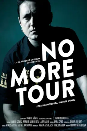 No More Tour edukiaren posterra