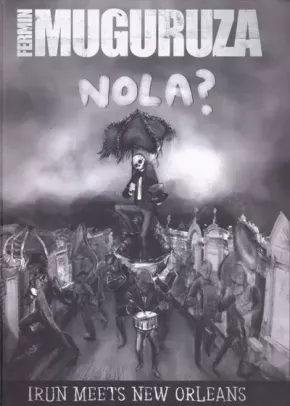 Nola? Irun Meets New Orleans edukiaren posterra