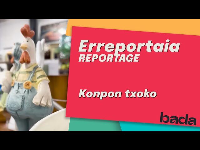ERREPORTAIA: KONPON TXOKO bideoaren irudi txikia