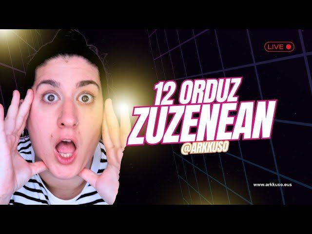 😱12 ORDUZ ZUZENEAN!!!😱💥Urteko errepasoa, elkarrizketak, bideojokoak eta sorpresa +! || @arkkuso bideoaren irudi txikia