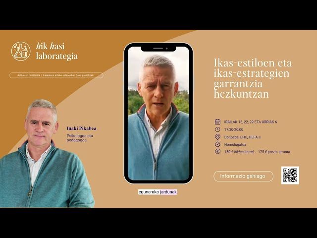 HIK HASI LABORATEGIA | Ikas-estiloen eta ikas-estrategien garrantzia hezkuntzan bideoaren irudi txikia