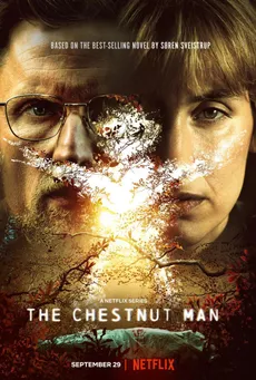 The Chestnut Man edukiaren posterra