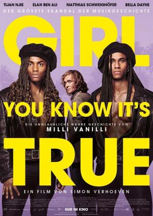Milli Vanilli: Girl You Know It's True