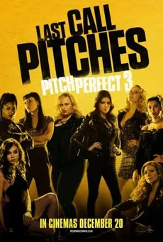 Pitch Perfect 3 edukiaren posterra