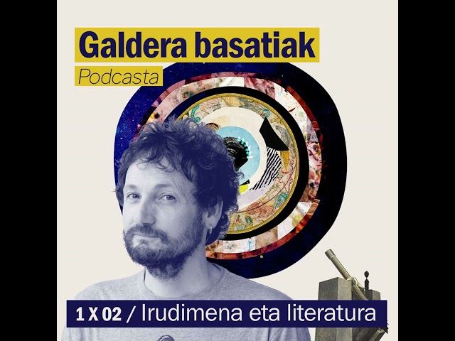 Galdera Basatiak 1x02: Irudimena eta literatura bideoaren irudi txikia