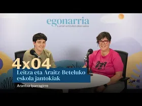 Egonarria 4x04: Leitzako eta Araitz-Beteluko eskola jantokiak I Arantxa Iparragirre edukiaren irudi txikia