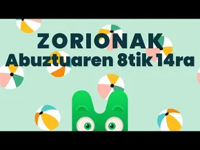 ZORIONAK ZURI - ABUZTUAREN 8TIK 14RA - MAKUSI KLUBA bideoaren irudi txikia