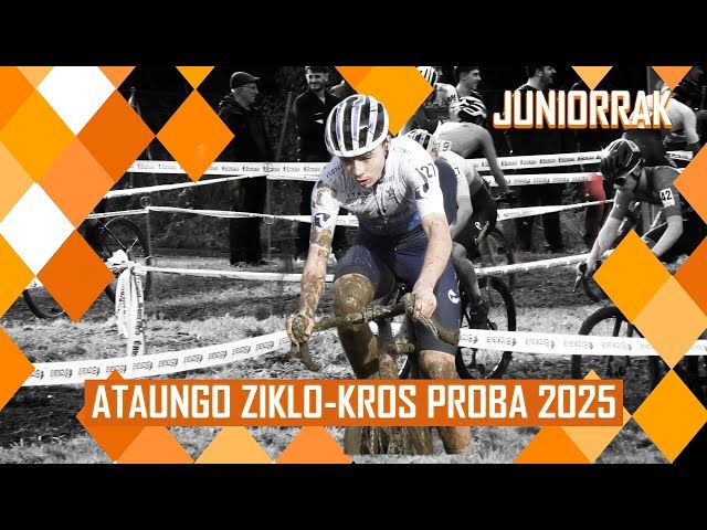 ATAUNGO ZIKLO-KROS PROBA 2025 | ITURRI TXAPELKETA | JUNIOR MUTILAK bideoaren irudi txikia