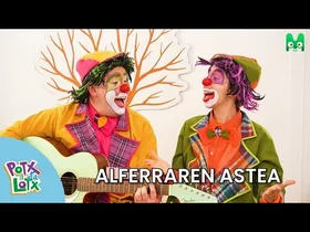 ALFERRAREN ASTEA - BIDEOKLIPA - POTX ETA LOTX edukiaren irudi txikia