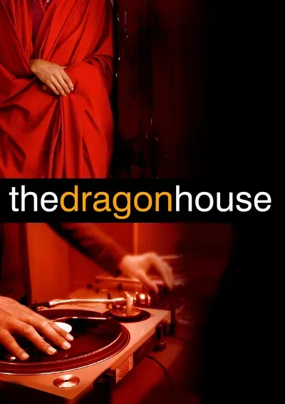 The dragon house