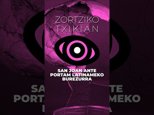 San Joan Ante Portam Latinameko burezurra #zortzikotxikian bideoaren irudi txikia