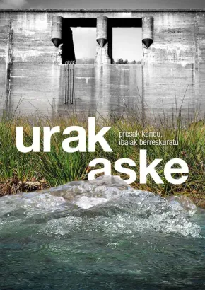 Urak aske edukiaren posterra