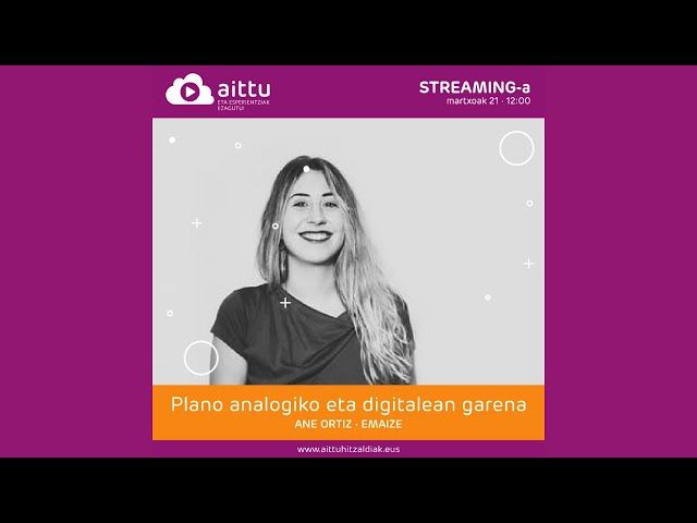 Plano analogiko eta digitalean garena | Ane Ortiz (Emaize) bideoaren irudi txikia