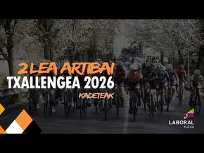 #2 LEA ARTIBAI TXALLENGEA 2026 | KADETEAK | BERRIATUA bideoaren irudi txikia