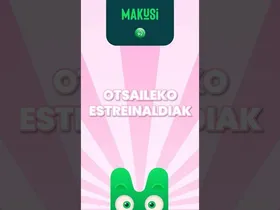 Inauteriekin lotutako edukiak eta estreinaldi ugari, otsailean, MAKUSIN !! 🎬 edukiaren irudi txikia