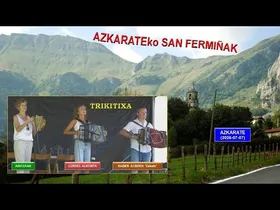 Azkarateko San Fermiñak (1) (Trikitixa-Zabale, Lurdes eta Aintzane) (2026-07-07) (13'29'') edukiaren irudi txikia