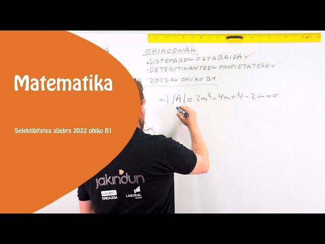 Selektibitatea MATE II  ALJEBRA  2022 ohiko B1 Alderantzizkoa bideoaren irudi txikia